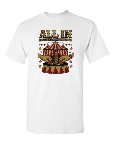 All In Chip Push on a white adult tee