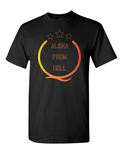 Aloha From Hell on a black adult tee