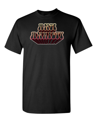 Anti Anxiety on a black adult tee