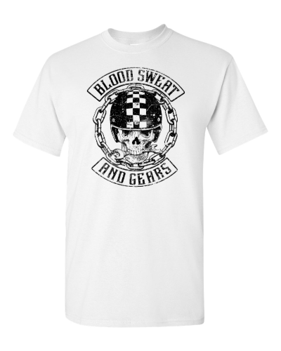 Blood, Sweat and Gears on a white adult tee