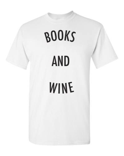 Books and Wine on a white adult tee