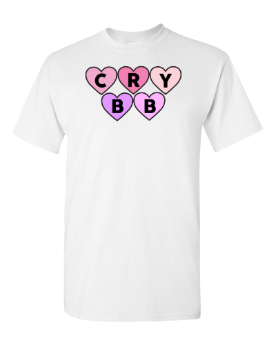 Cry BB Hearts on a white adult tee