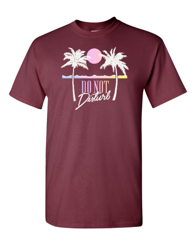 Do Not Disturb Palms on a maroon adult tee