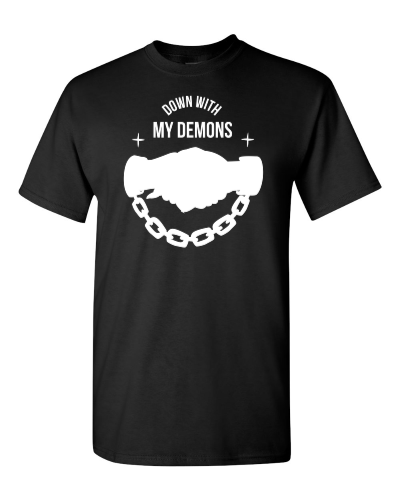 Down With My Demons on a black adult tee