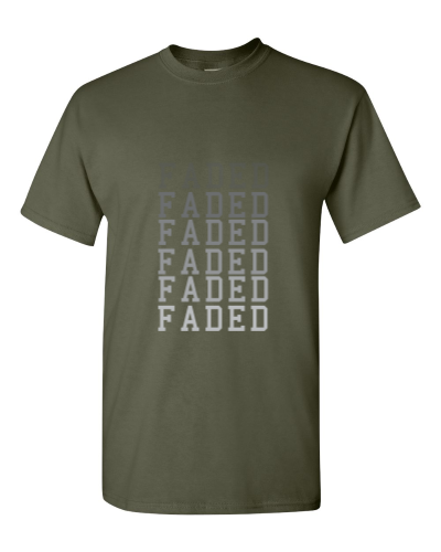 Faded on a military green adult tee