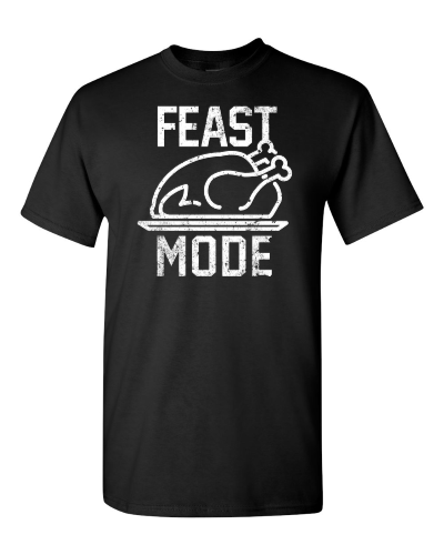 Feast Mode on a black adult tee