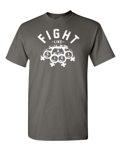 Fight Like a Girl on a charcoal adult tee