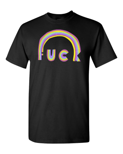 Fuck Rainbow on a black adult tee