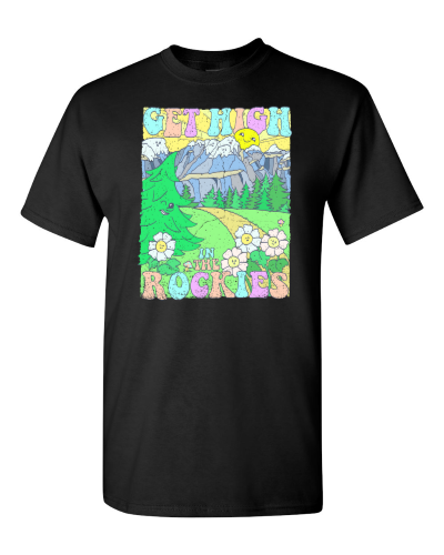 Get High in the Rockies on a black adult tee