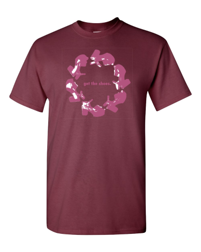 Get the Shoes on a maroon adult tee