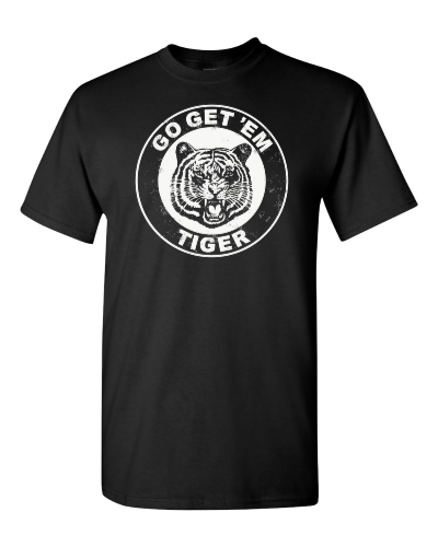 Go Get 'Em Tiger on a black adult tee