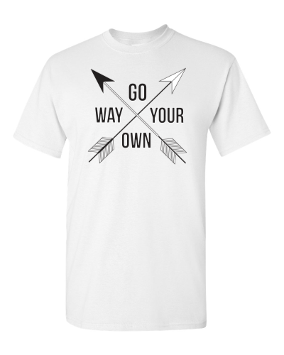 Go Your Own Way on a white adult tee