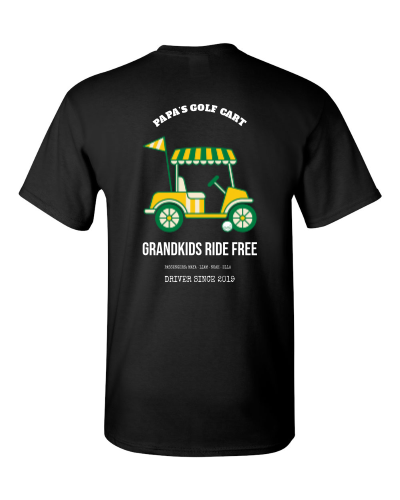 Grandkids Ride Free on a black adult tee
