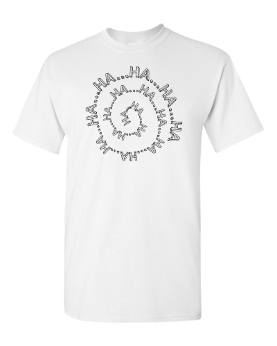 Ha Ha Spiral on a white adult tee