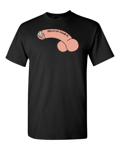 Hello My Name Is on a black adult tee