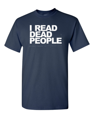 I Read Dead People on a navy adult tee