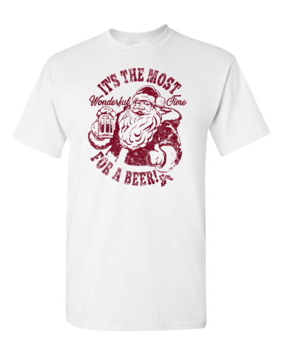 It's the Most Wonderful Time for a Beer on a white adult tee