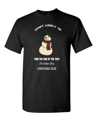 Least Likely To on a black adult tee