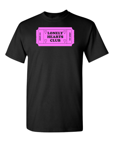 Lonely Hearts Club Ticket on a black adult tee