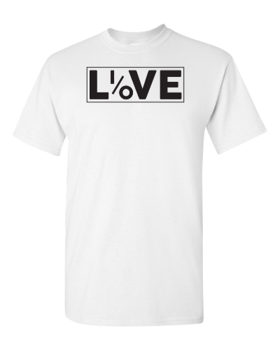 Love Half on a white adult tee