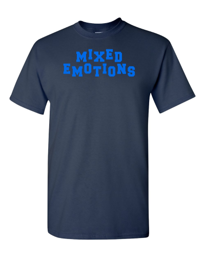Mixed Emotions on a navy adult tee