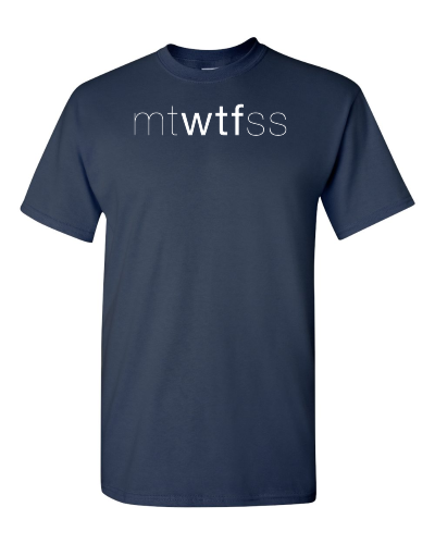 MTWTFSS on a navy adult tee