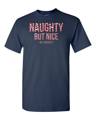 Naughty but Nice on a navy adult tee