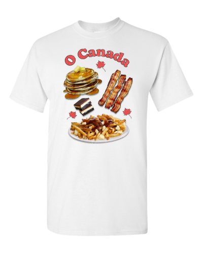 O Canada Comfort Food on a white adult tee