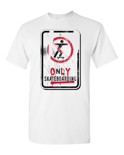 Only Skateboarding on a white adult tee