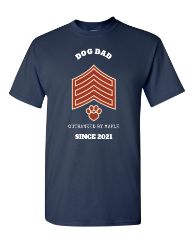 Outranked by the Dog on a navy adult tee