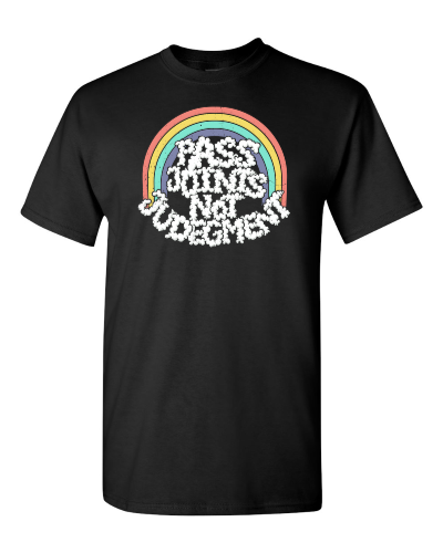 Pass Joints, Not Judgement on a black adult tee