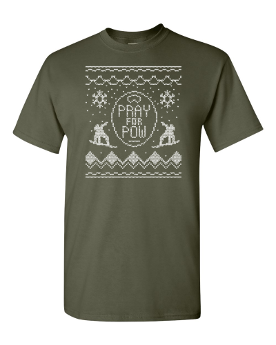 Pray for Pow on a military green adult tee