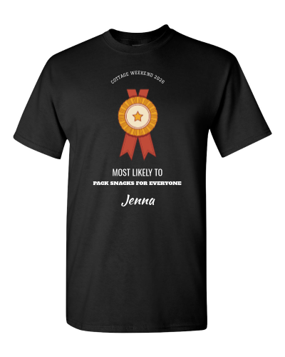 Prize Ribbon Superlatives on a black adult tee