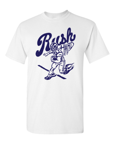 Rush Hard on a white adult tee