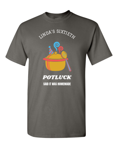 Sixtieth Potluck Sign-Up on a charcoal adult tee