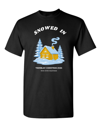 Snowed In For Christmas on a black adult tee