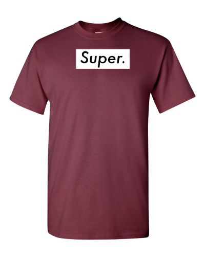 Super. on a maroon adult tee