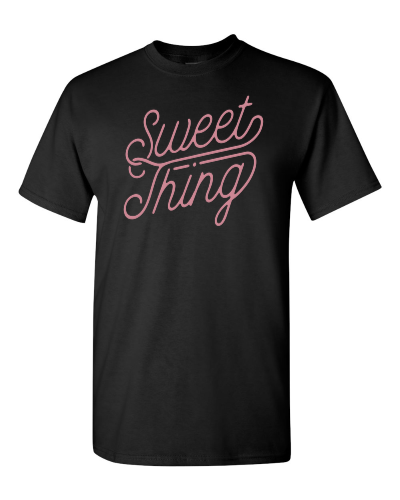 Sweet Thing on a black adult tee
