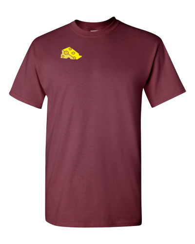 Swiss Cheese Is What I Live For on a maroon adult tee