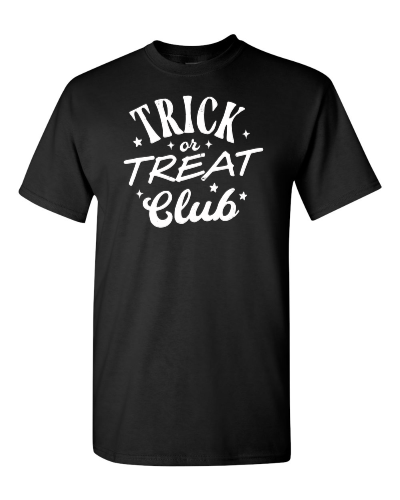 Trick or Treat Club on a black adult tee