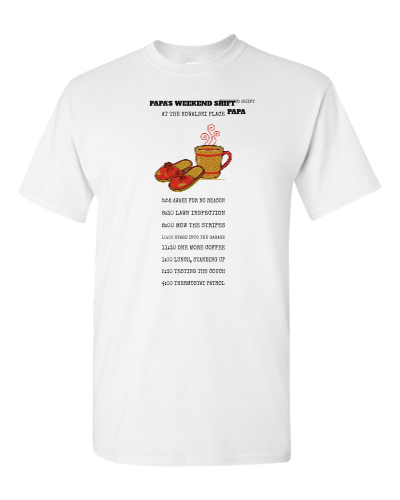 Weekend Shift Schedule on a white adult tee